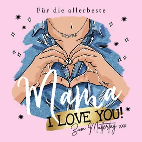 Muttertagskarte Illustration Hände Herz 'I love you'