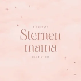 Muttertagskarte Sternenmama rosa Wolken & Sterne