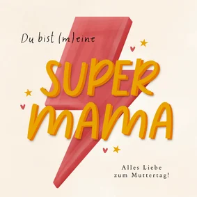 Muttertagskarte 'Supermama'
