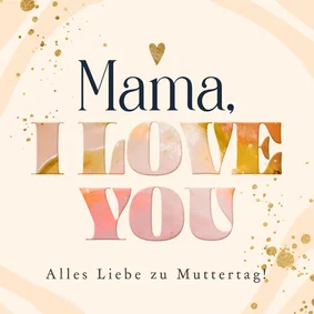 Muttertagskarte typografisch 'Mama, I love you' rosa Marmor
