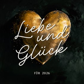 Neujahrskarte 3D Goldherz KreidetafelLiebe und Glück