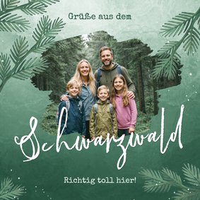 Urlaubskarte aus dem Schwarzwald mit Foto und Tannenzweigen