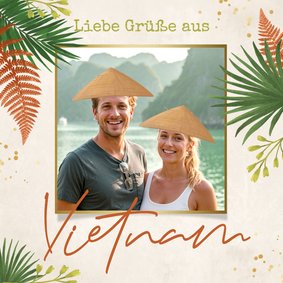 Urlaubskarte Foto mit Hut Asien Vietnam