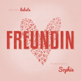 Valentinskarte Freundin mit Herz