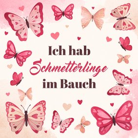 Valentinskarte Schmetterlinge im Bauch