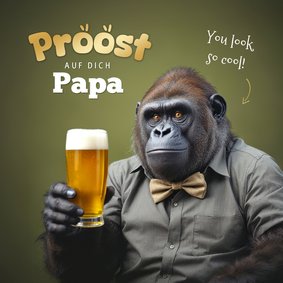 Vatertagskarte Gorilla mit Bier Prosten