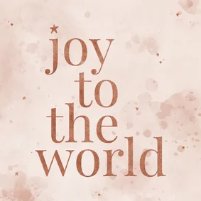 Weihnachtskarte 'Joy to the World'