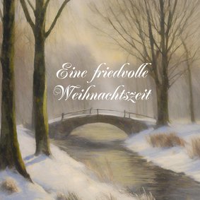 Weihnachtskarte Landschaft Brücke & Fluss