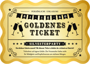 Einladung Silvesterparty Goldenes Ticket