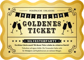 Einladung Silvesterparty Goldenes Ticket