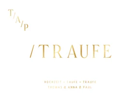 Einladung zur Traufe Goldschrift minimalistisch