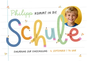 Einladungskarte Schulanfang Foto & Bleistift-Schrift