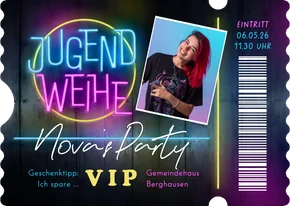 Foto-Einladung V.I.P.-Ticket Neon Jugendweihe
