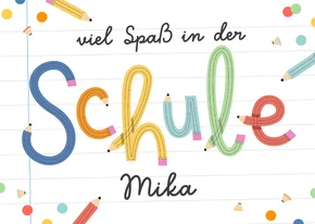Glückwunschkarte 'Schule' bunte Bleistiftbuchstaben