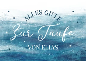 Glückwunschkarte Taufe blaue Wasserfarbe