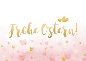 Osterkarte Schrift in Goldlook und kleinen Herzchen 