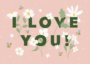 Valentinskarte 'I love you' Blumen und Bienen