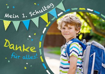 Dankeskarte Einschulung Schultafel grünblau und Foto