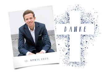 Danksagung Konfirmation eigenes Foto Kreuz Farbspritzer blau