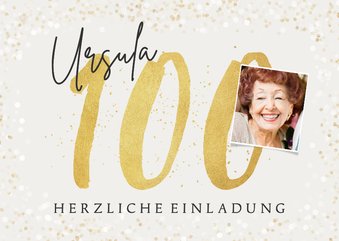 Einladung 100. Geburtstag eigenes Foto