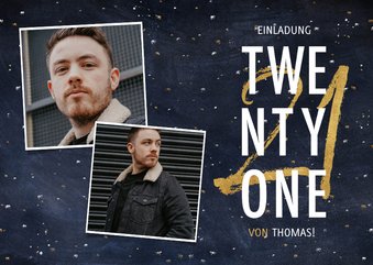 Einladung 'Twenty One' mit Fotos und goldener 21