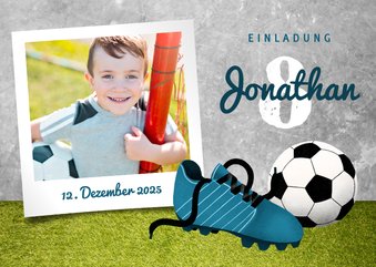 Einladung zum 8. Kindergeburtstag Fußball & Polaroidfoto