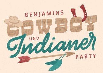 Einladung zur Cowboy- und Indianerparty - Lettering