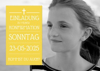 Einladung zur Konfirmation gelb großes Foto