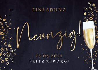 Einladungskarte 90. Geburtstag Sektglas