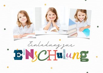 Einladungskarte Schulanfang Fotocollage bunte Buchstaben