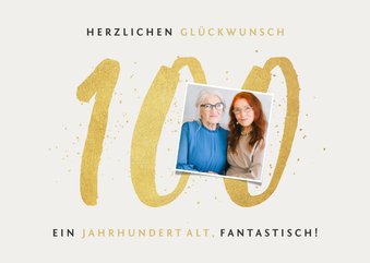 Fotokarte Glückwunsch zum 100. Geburtstag