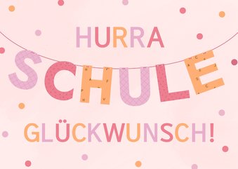 Glückwunschkarte hellrosa Schulkind 1. Schultag