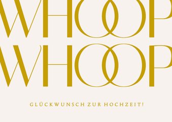 Glückwunschkarte Hochzeit 'Whoop whoop'