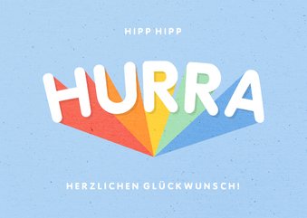 Glückwunschkarte Hurra in Regenbogenfarben