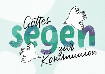 Glückwunschkarte Kommunion Tauben und Lettering