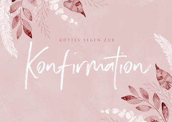 Glückwunschkarte Konfirmation rosa Blätter