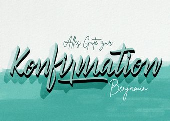 Glückwunschkarte mit Handlettering zur Konfirmation 