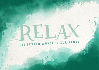 Glückwunschkarte Rente Lettering Relax