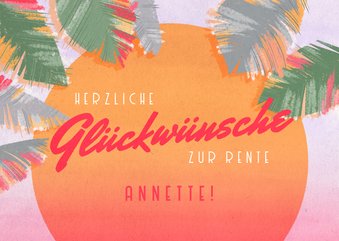 Glückwunschkarte Rente tropisch