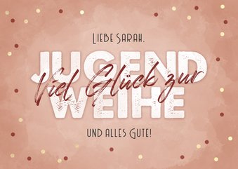 Jugendweihe Glückwunsch-Karte Konfetti