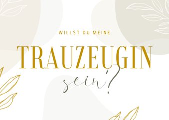 Karte Hochzeit 'Willst du meine Trauzeugin sein?' abstrakt