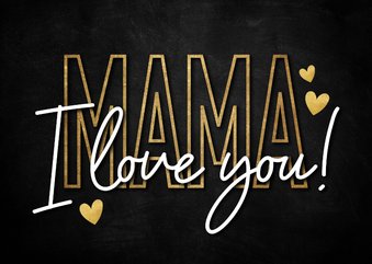 Muttertagskarte 'Mama I love you!' Typografie mit Herzen
