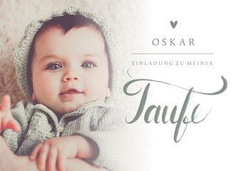 Taufeinladung Foto & Schreibschrift graugrün