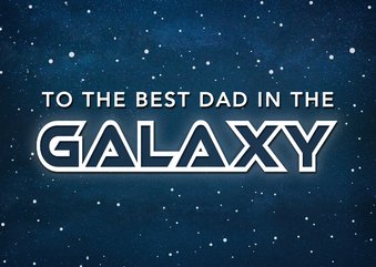 Vatertagskarte 'Best Dad of the Galaxy'