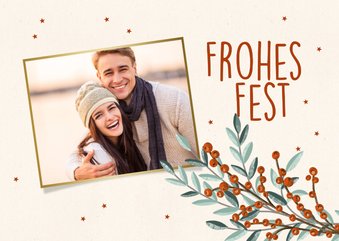 Weihnachtskarte Frohes Fest, Foto & Zweige