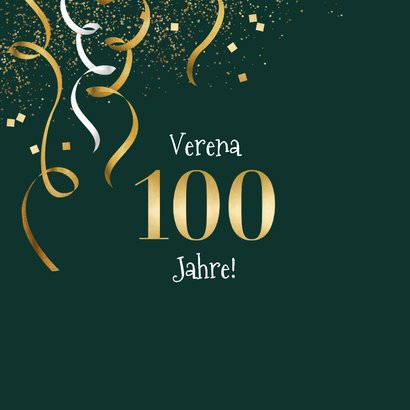 100. Geburtstag Geburtstagskarte Luftschlangen 2