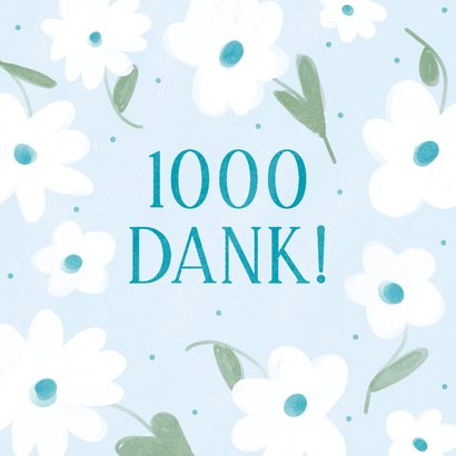 Dankeskarte '1000 Dank' mit Blumen 2
