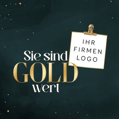 Dankeskarte 'Sie sind Gold wert' Weihnachten Firma  2