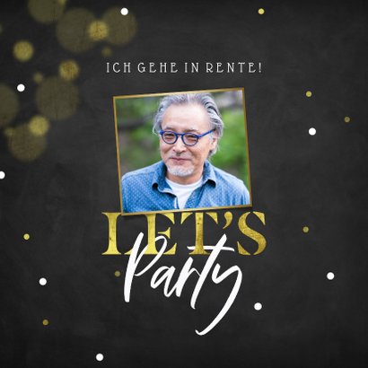 Einladung Rentenbeginn 'Let's Party ' 2