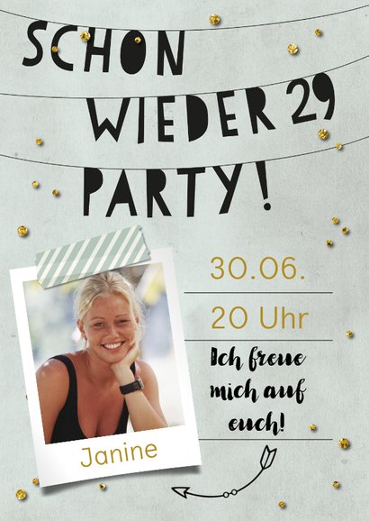 Fotoeinladung Schon wieder 29 Party | Send a Smile